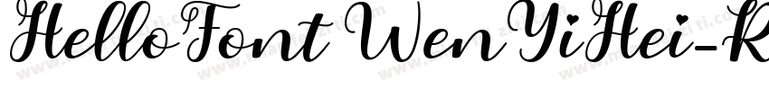 HelloFont WenYiHei-R字体转换